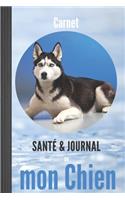 Carnet santé & journal de mon chien