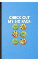 Check Out My Six Pack