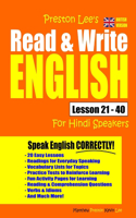 Preston Lee's Read & Write English Lesson 21 - 40 For Hindi Speakers (British Version): (Preston Lee's English for Hindi Speakers (British Version))