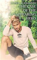 The Case of the Disappearing Hero