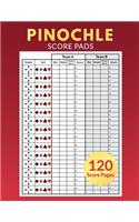 Pinochle Score Pads 120 Score Pages: Personal Scoresheet Record Book, Pinochle Score Cards, Meld Table, Large Size (8.5 x 11 inches)