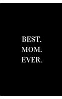 Best Mom Ever
