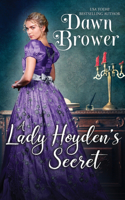 A Lady Hoyden's Secret: (2 Bluestockings Defying Rogues)