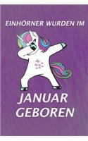 Einhörner Wurden Im Januar Geboren: Notizbuch - Journal - Tagebuch -110 Linierte Seiten