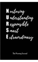 Nurturing Understanding Responsible Smart Extraordinary - The Nursing Journal