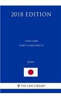 Civil Code (Part IV and Part V) (Japan) (2018 Edition)