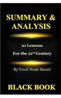 Summary & Analysis: 21 Lessons for the 21st Century by Yuval Noah Harari