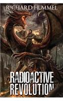 Radioactive Revolution