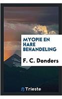 Myopie En Hare Behandeling