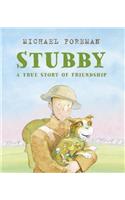 Stubby: A True Story of Friendship