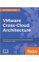 VMware Cross-Cloud Architecture