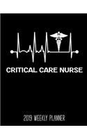 Critical Care Nurse 2019 Weekly Planner