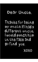 Dear Uncle, Thanks for Being My Uncle