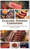 Electric Smoker Cookbook