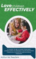 Love Children Effectively