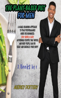 The Plant-Based Diet for Men