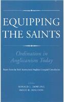 Equipping the Saints - Ordination in Anglicanism Today