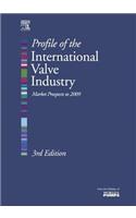 Profile of the International Valve Industry