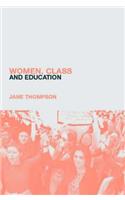 Women, Class and Education