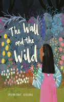 Wall and the Wild