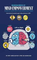 Neuroscience of Mind Empowerment and Metacognition: Epigenetics, Neuroplasticity, Meditation, and Music Therapy