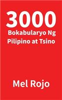 3000 Bokabularyo Ng Pilipino at Tsino