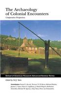 The Archaeology of Colonial Encounters