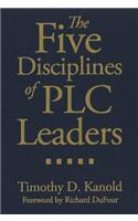 Five Disciplines of PLC Leaders