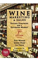 Wine Marketing and Sales, Third Edition
