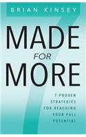 Made for More