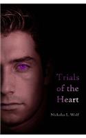 Trials of the Heart