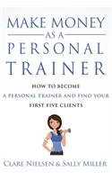 Make Money As A Personal Trainer