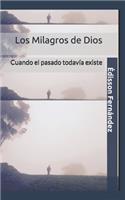 Milagros de Dios