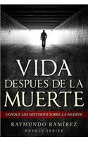 Vida Despues de la Muerte