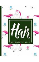 Hair Appointment Book: 2 Columns Appointment List, Appointment Scheduling Book, Easy Appointment Book, Cute Unicorns Cover