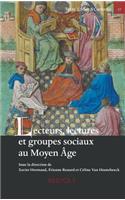 Lecteurs, Lectures Et Groupes Sociaux Au Moyen Age