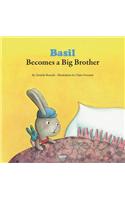 Basil Becomes a Big Brother