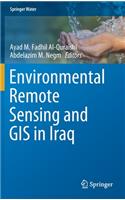 Environmental Remote Sensing and GIS in Iraq