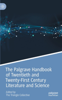Palgrave Handbook of Twentieth and Twenty-First Century Literature and Science
