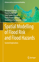 Spatial Modelling of Flood Risk and Flood Hazards