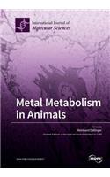 Metal Metabolism in Animals