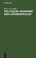 Politische Okonomie Der Linksradikalen