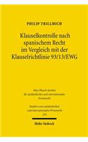 Klauselkontrolle Nach Spanischem Recht Im Vergleich Mit Der Klauselrichtlinie 93/13/Ewg