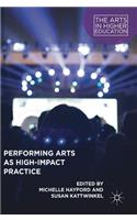 Performing Arts as High-Impact Practice