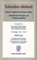 Soep 2010: Proceedings of the 9th International Socio-Economic Panel User Conference. Schmollers Jahrbuch, 131. Jg. (211), Heft 2 (S. 27-429)