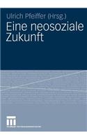 Eine neosoziale Zukunft