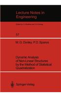 Dynamic Analysis of Non-Linear Structures by the Method of Statistical Quadratization