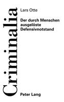 Der Durch Menschen Ausgeloeste Defensivnotstand