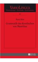 Grammatik Des Kreolischen Von Mauritius