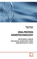 Dna-Protein Nanotechnology